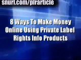 7 Ways To Make Money Using Private Label Rights Content