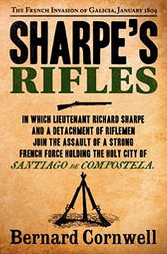 Download Sharpe’s Rifles The French Invasion of Galicia January 1809 The Sharpe Series Book 6 ebook {PDF} {EPUB}