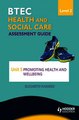 Download BTEC First Health and Social Care Level 2 Assessment Guide Unit 5 Promoting Health and Wellbeing ebook {PDF} {EPUB}