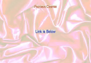 Psoriasis Cleanse PDF Free [Get It Now]