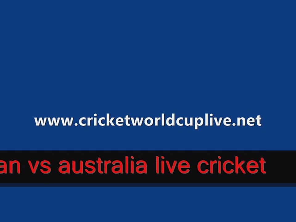 Watch Aus vs Pak online cricket