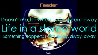 Feeder - Stereo World with lyrics