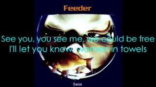 Feeder - W.I.T. with lyrics