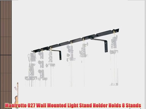 Manfrotto 027 Wall Mounted Light Stand Holder Holds 8 Stands