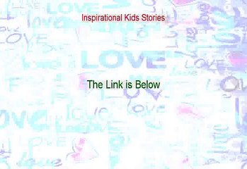 Inspirational Kids Stories Free PDF (Get It Now)