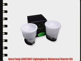 Gary Fong LSUSTART Lightsphere Universal Starter Kit