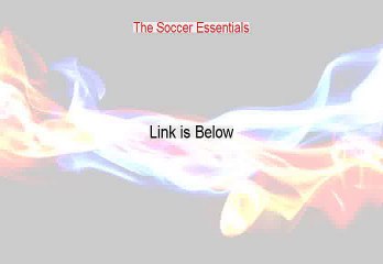 The Soccer Essentials Free Review (Hear my Review)