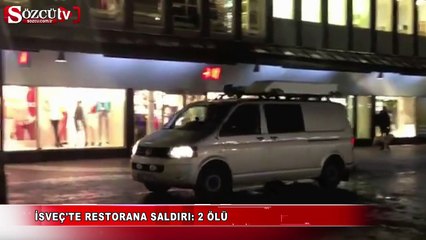 İsveç'te restorana saldırı: 2 ölü