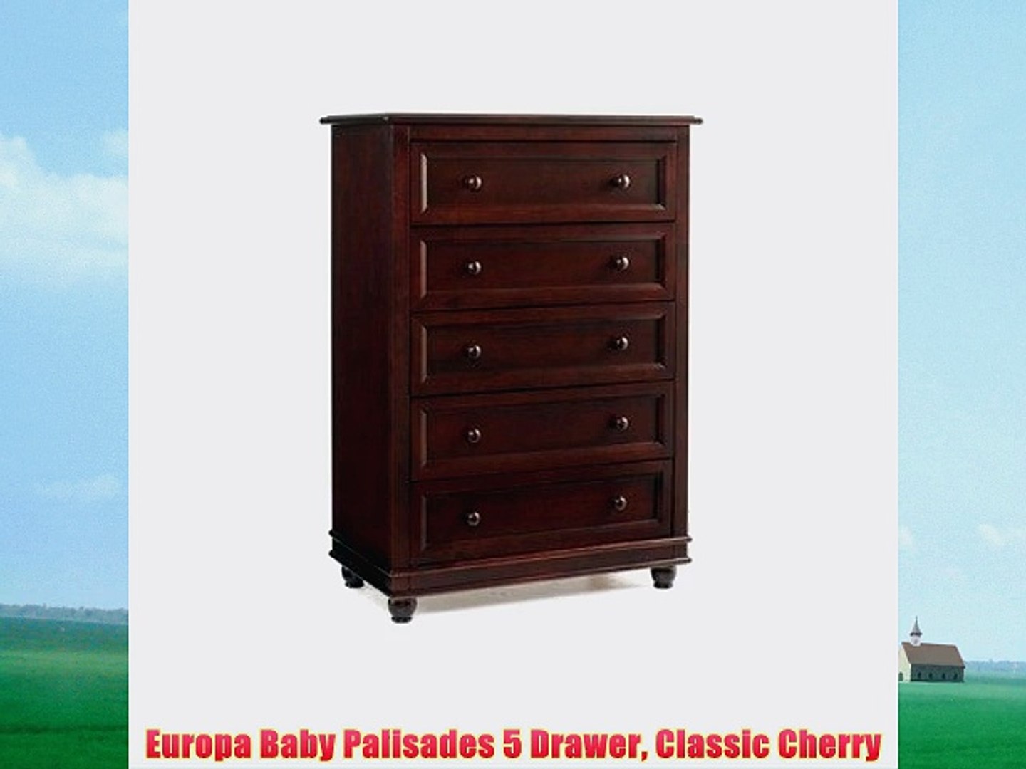 Europa Baby Palisades 5 Drawer Classic Cherry Video Dailymotion