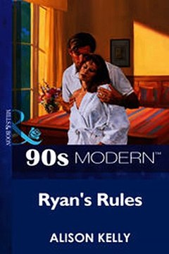 Download Ryan's Rules Mills Boon Vintage 90s Modern ebook {PDF} {EPUB}