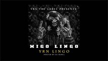 Domingo & Mango Foo - Go Get Em (Migo Lingo)
