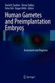 Download Human Gametes and Preimplantation Embryos ebook {PDF} {EPUB}