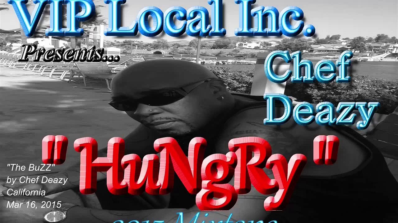 ''The Buzz'' song by Chef Deazy