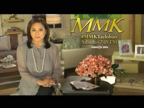 Charo Santos-Concio for MMK 'Tacloban'