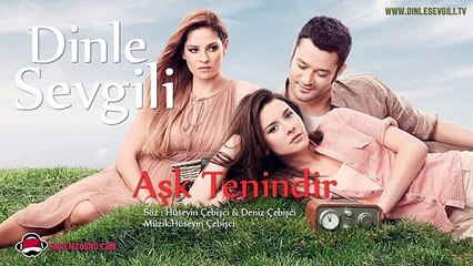 Hüseyin Çebişci - Aşk Tenindir - Dinle Sevgili Dizi Müziği - 2011