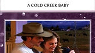 Download A Cold Creek Baby ebook {PDF} {EPUB}