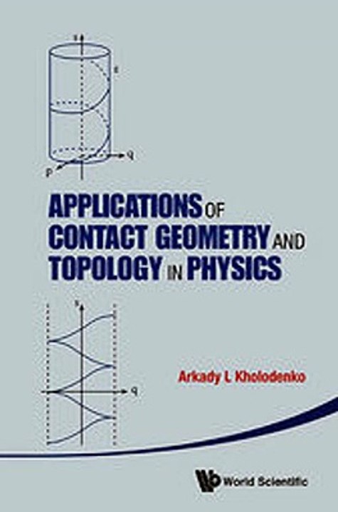 Download Applications of Contact Geometry and Topology in Physics ebook {PDF} {EPUB}