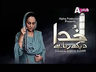 Khuda Dekh Raha Hai Episode 6 Promo on Apluse