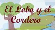 EL LOBO Y EL CORDERO - Cuentos y Fábulas de LA FONTAINE en vídeo