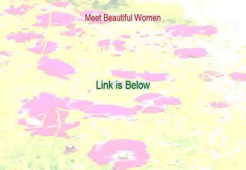 Meet Beautiful Women Reviews - My Review (2015)