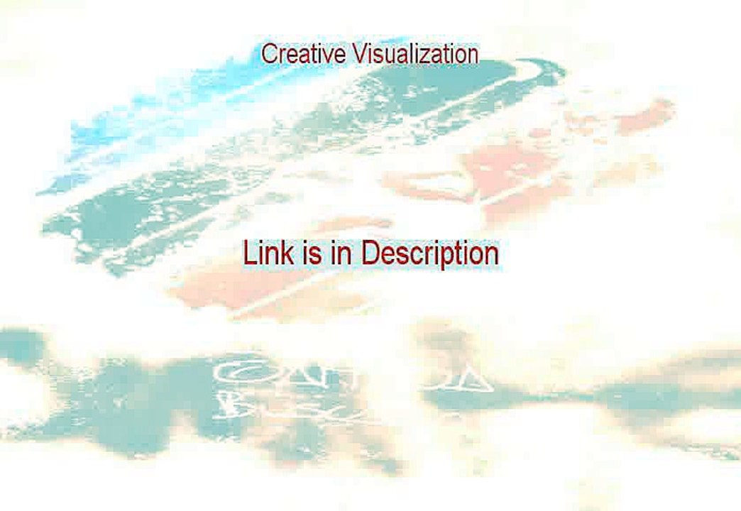 Creative Visualization Reviewed (Hear my Review)