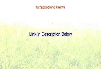 Scrapbooking Profits PDF (Scrapbooking Profitsscrapbooking profits 2015)