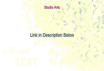 Studio Arts Reviewed (Hear my Review)