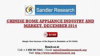 Chinese Home Appliance Industry and Market