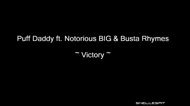 Puff Daddy ft. Notorious BIG _ Busta Rhymes - Victory ( Lyrics)