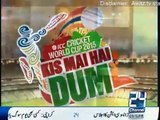 Kis Mai Hai Dum - 19th March 2015 India vs Banglandesh Cricket Match