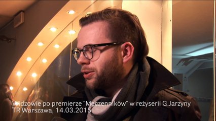 MĘCZENNICY reż._ Grzegorz Jarzyna _ po premierze