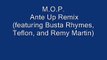 M.O.P. - Ante Up Remix (featuring Busta Rhymes, Teflon, and Remy Martin)