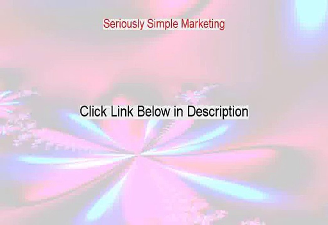 Seriously Simple Marketing Free Review (Video Review)