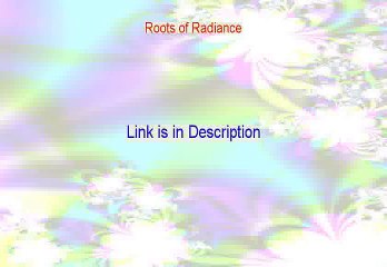 Roots of Radiance Free PDF [Legit Download]