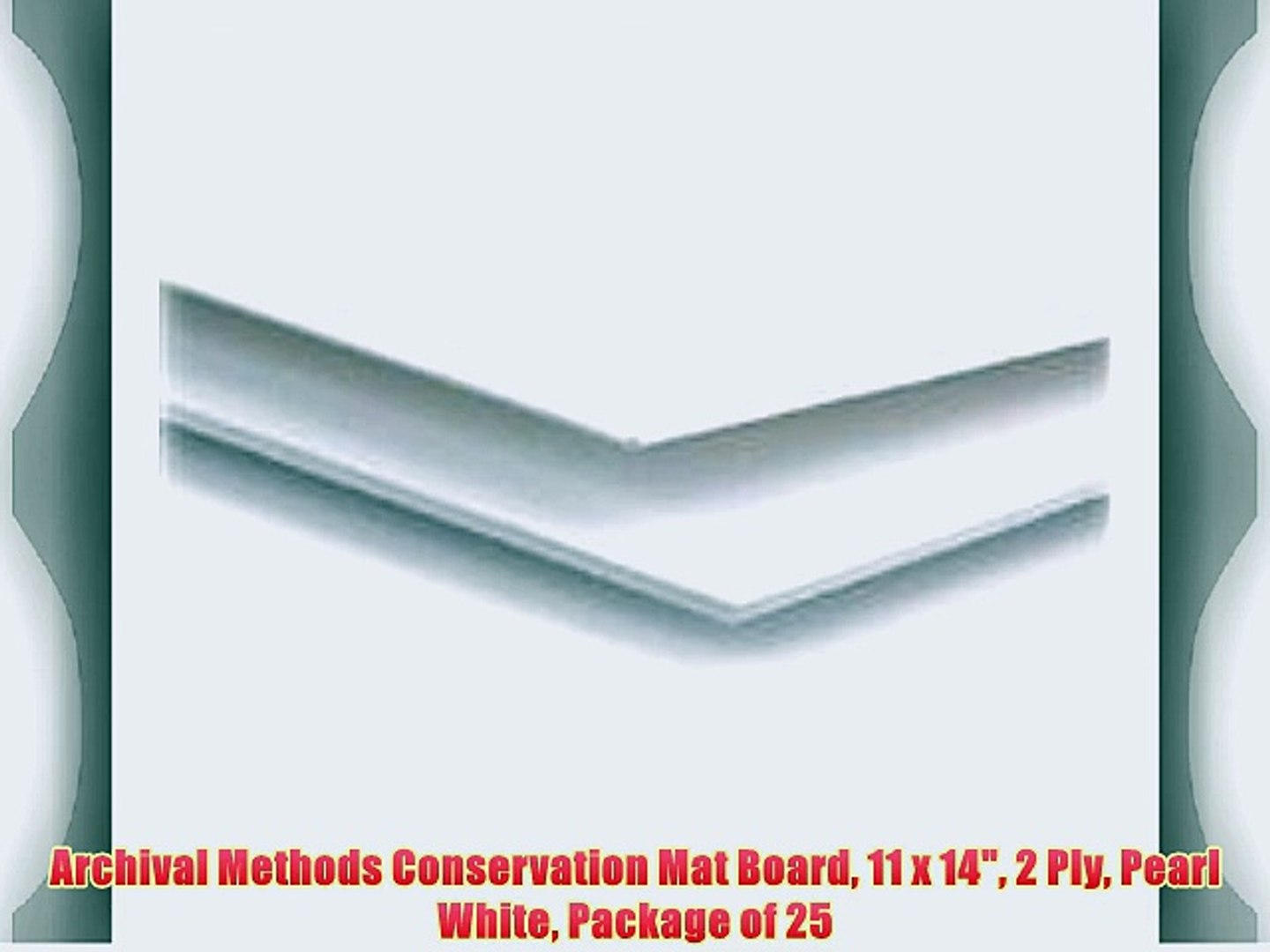 Archival Methods Conservation Mat Board 11 X 14 2 Ply Pearl White
