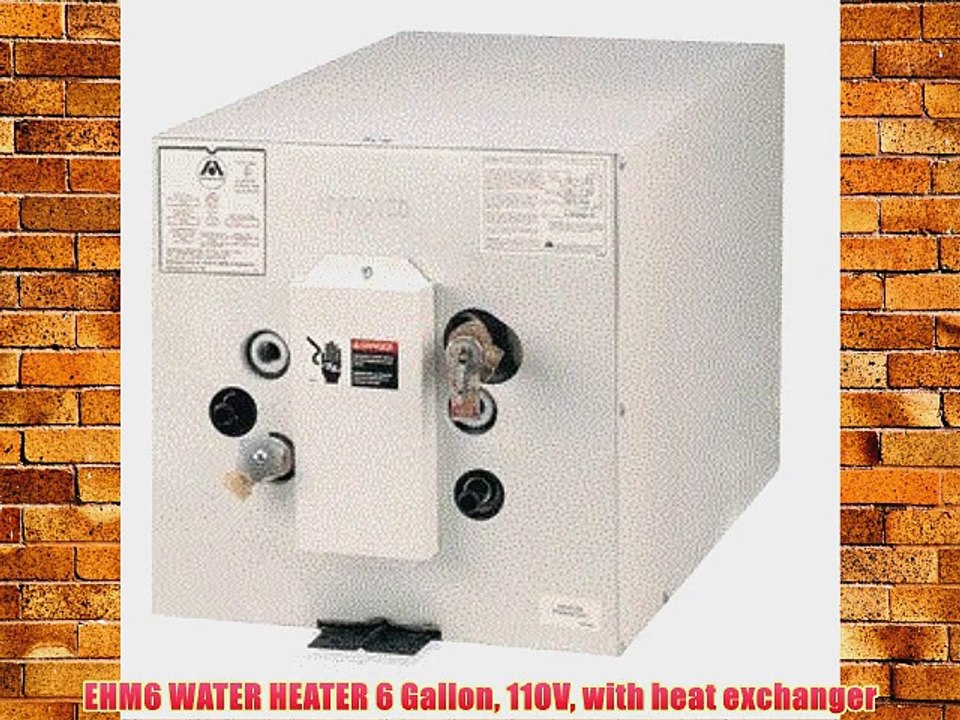 EHM6 WATER HEATER 6 Gallon 110V with heat exchanger