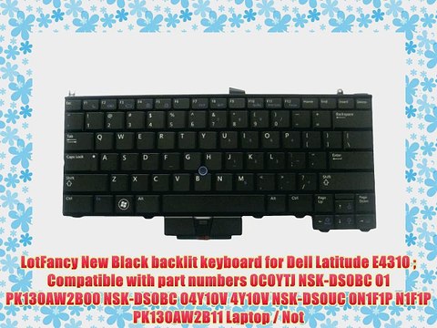 Lotfancy New Black Backlit Keyboard For Dell Latitude E4310 Compatible With Part Numbers 0c0ytj Video Dailymotion