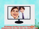 NEC Multisync EX231WB 23 inch LCD TFT Monitor (DVI-I/DisplayPort/USB 1920 x 1080 1000:1 5ms