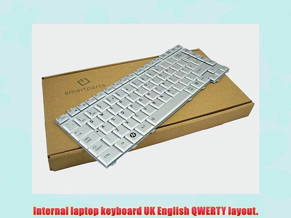 Laptop Keyboard UK English for Toshiba Equium A200 A200-15i A200-196 A200-1AC A200-26D L300