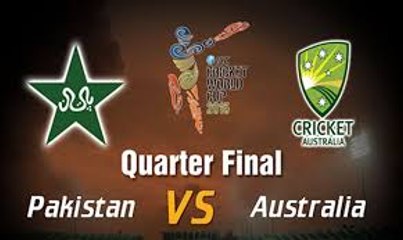PAKISTAN VS AUSTRALIA  QUARTER FINAL MATCH LIVE STREAMING
