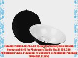 Fotodiox 10DISH-18-Pho-kit 18-Inch Pro Beauty Dish Kit with Honeycomb Grid for Photogenic Studio