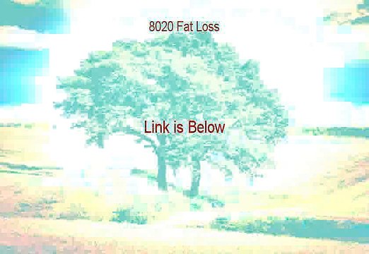 8020 Fat Loss Download Free [Download Now 2015]