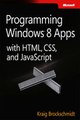Download Programming Windows® 8 Apps with HTML CSS and JavaScript ebook {PDF} {EPUB}
