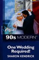 Download One Wedding Required! Mills  Boon Vintage 90s Modern ebook {PDF} {EPUB}