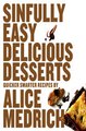 Download Sinfully Easy Delicious Desserts ebook {PDF} {EPUB}