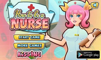 ▐ ╠╣Đ▐►Doctor Games - How to Be a Nurse Game For Kids