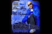 Blue Rag - Mr Capone-e Lyrics
