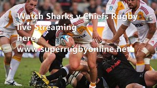 Live Sharks vs Chiefs 21 March 2015