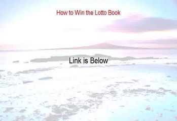 How to Win the Lotto Book Free Review [how to win the lottery new book]