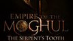 Download Empire of the Moghul The Serpent's Tooth ebook {PDF} {EPUB}